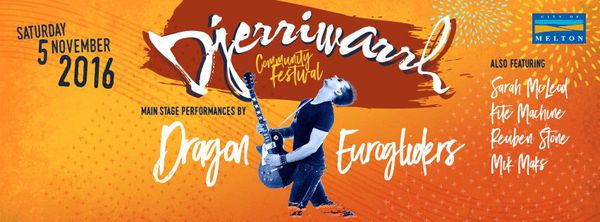 Djerriwarrh Festival 2016